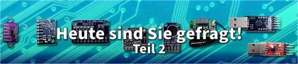 Heute sind Sie gefragt! Teil 2 - AZ-Delivery