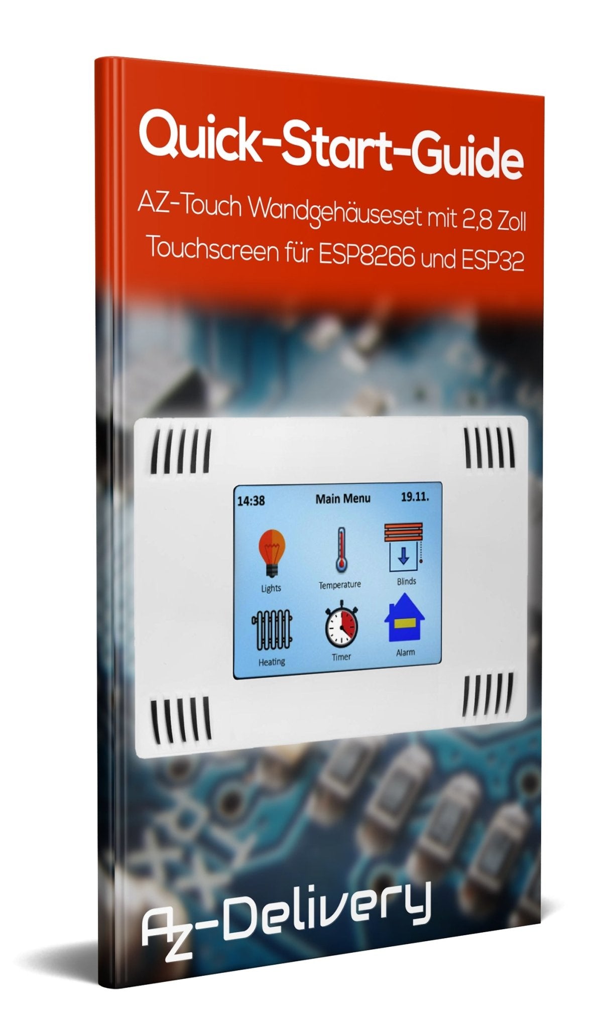 AZ-Touch MOD Wandgehäuseset mit 2,8 Zoll Touchscreen für ESP8266 und ESP32 - AZ-Delivery