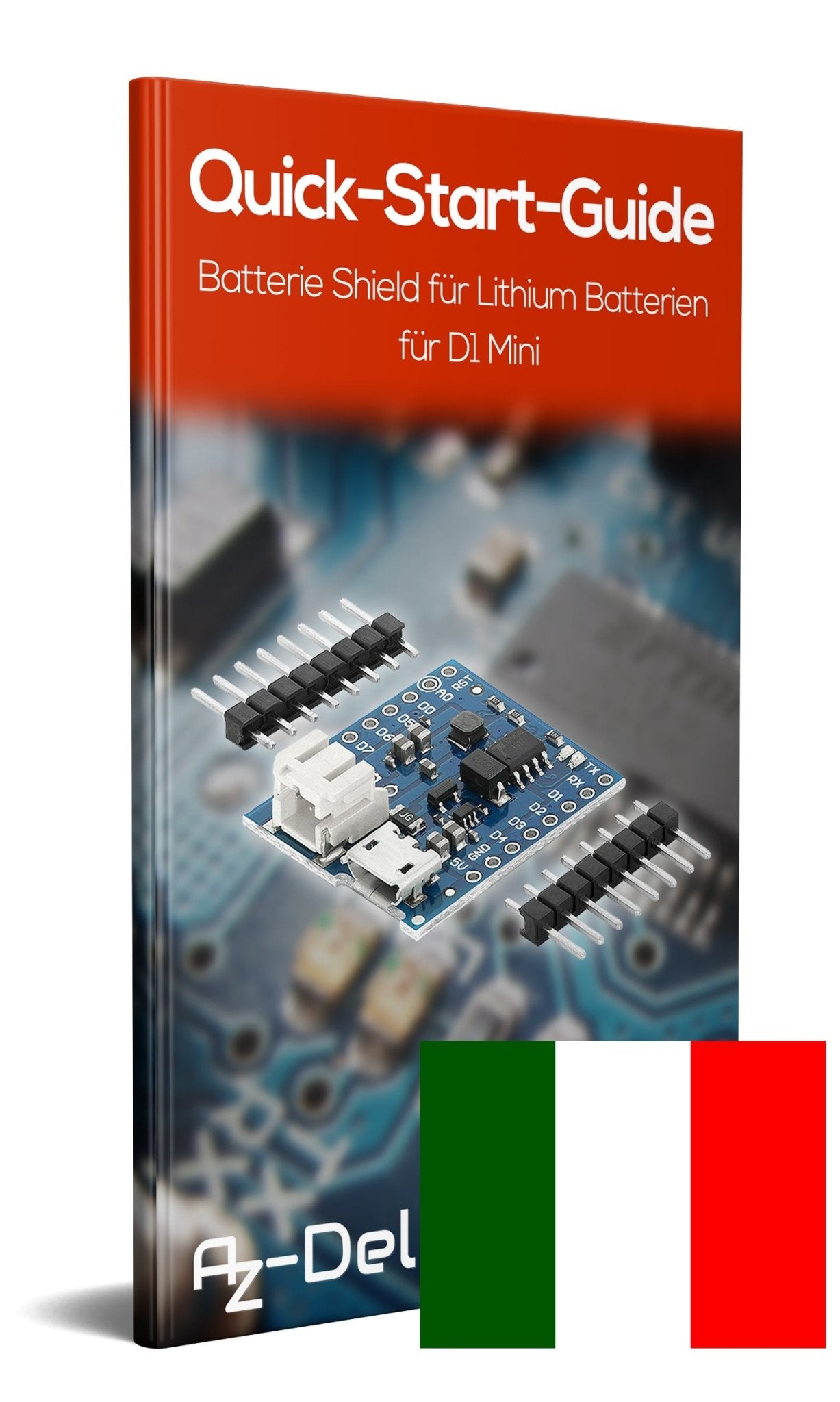 Batterie Shield für Lithium Batterien für D1 Mini - AZ-Delivery
