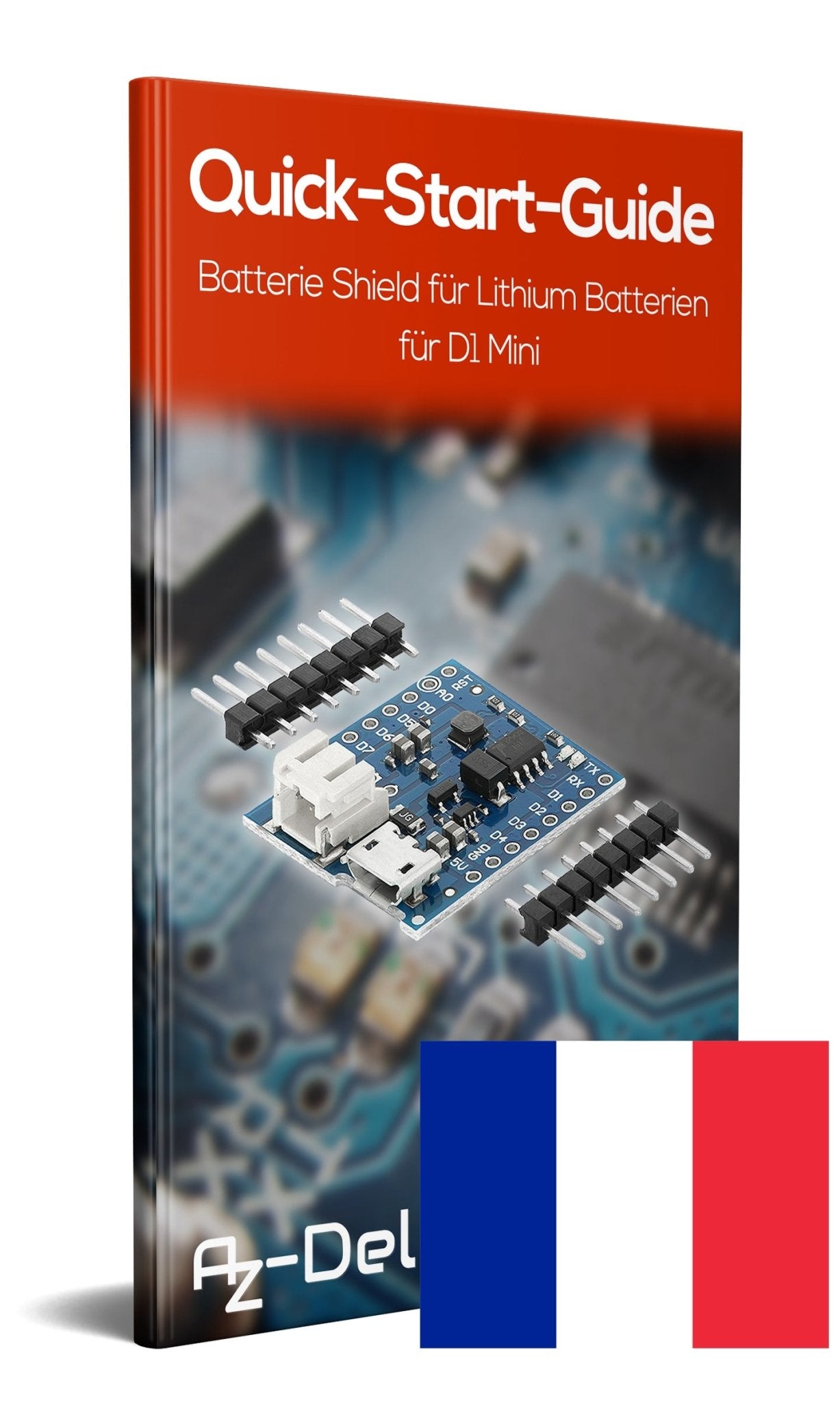 Batterie Shield für Lithium Batterien für D1 Mini - AZ-Delivery