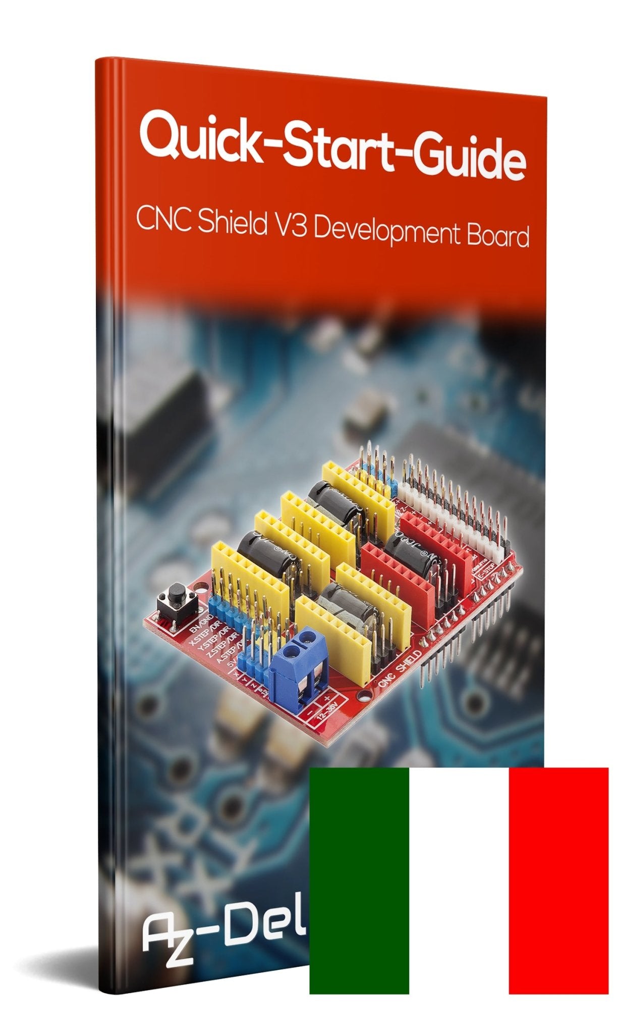 CNC Shield V3 development board für A4988 Schrittmotor Treiber Stepper für 3D Drucker und UNO R3 - AZ-Delivery