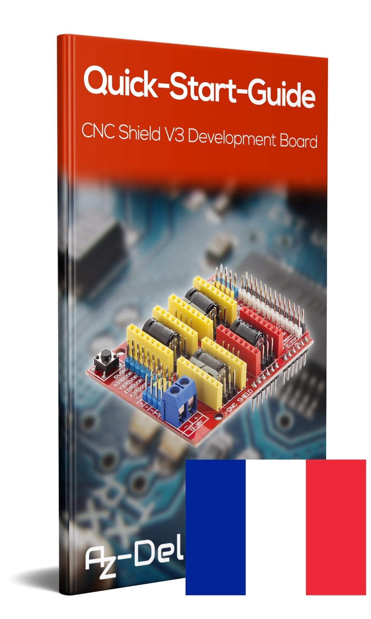 CNC Shield V3 development board für A4988 Schrittmotor Treiber Stepper für 3D Drucker und UNO R3 - AZ-Delivery
