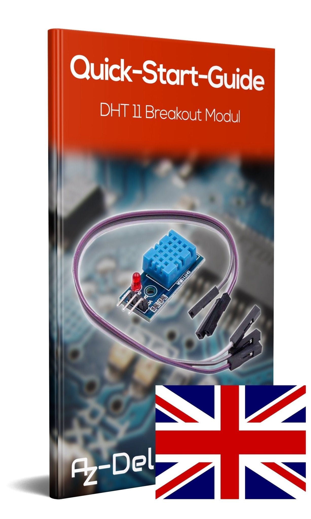 DHT11 Breakout Modul mit Platine und Kabel Temperatursensor und Luftfeuchtigkeitssensor - AZ-Delivery