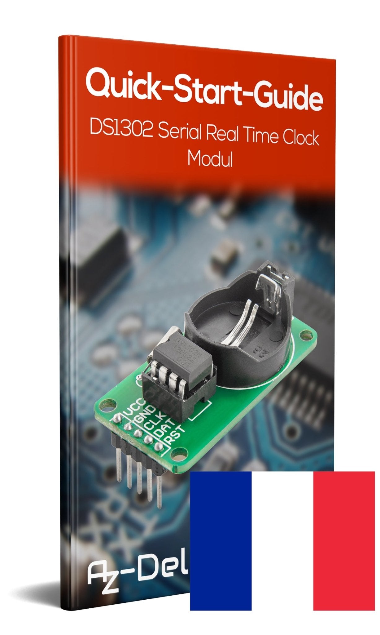 DS1302 Serial Real Time Clock RTC Echtzeituhr Clock Modul für Raspberry PI - AZ-Delivery
