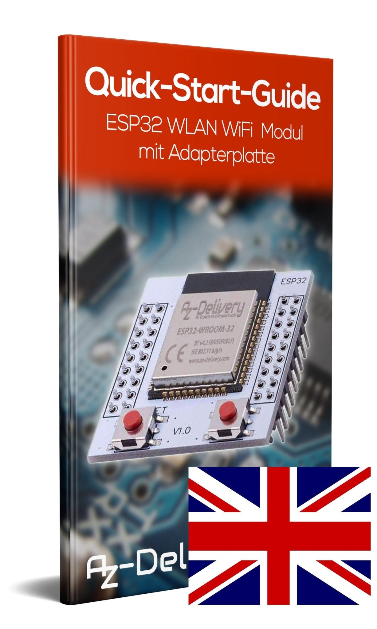 ESP32 Wlan WiFi Modul mit gratis Adapterplatte für Raspberry Pi und Mikrocontroller - AZ-Delivery