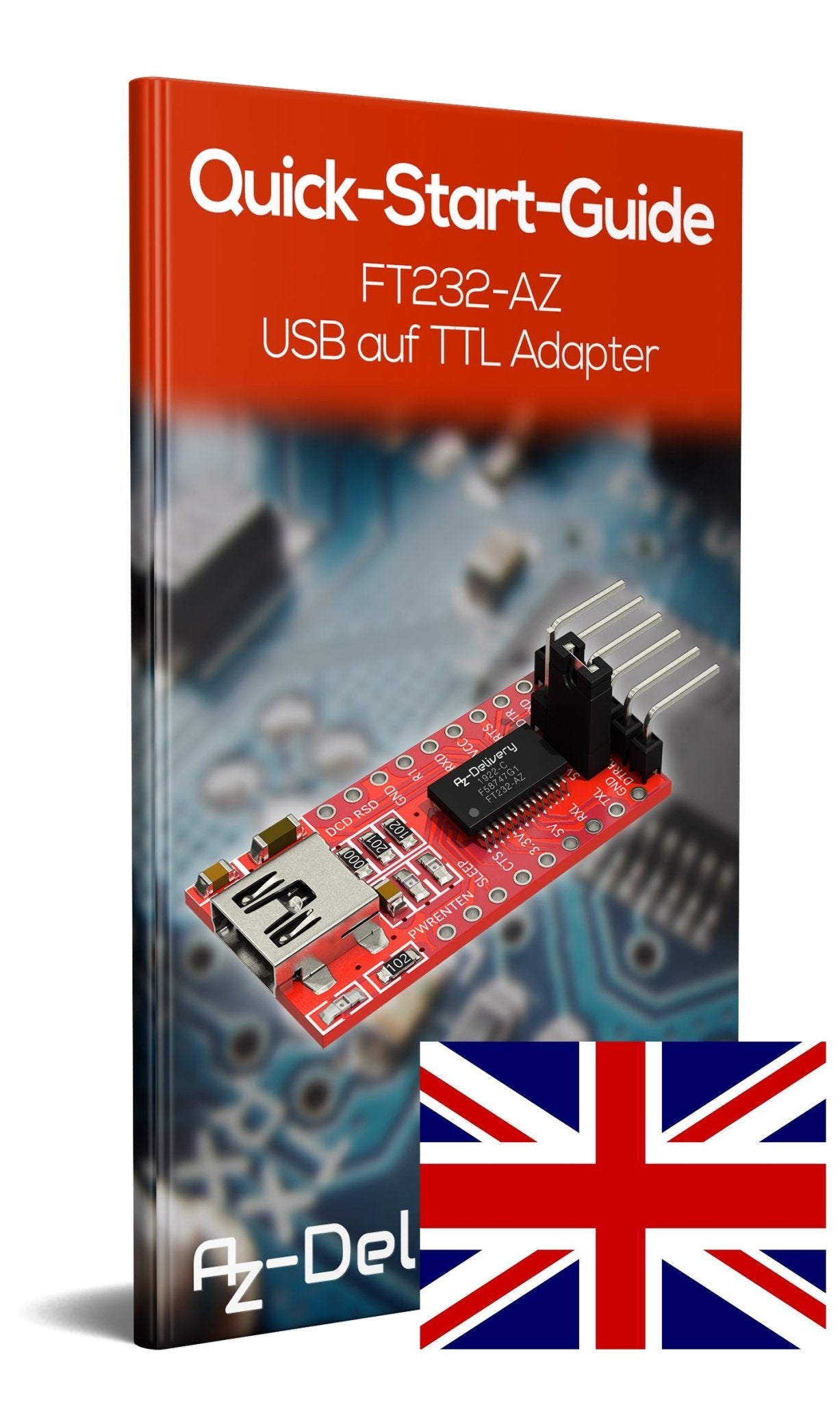 FT232-AZ USB zu TTL Serial Adapter für 3,3V und 5V - AZ-Delivery