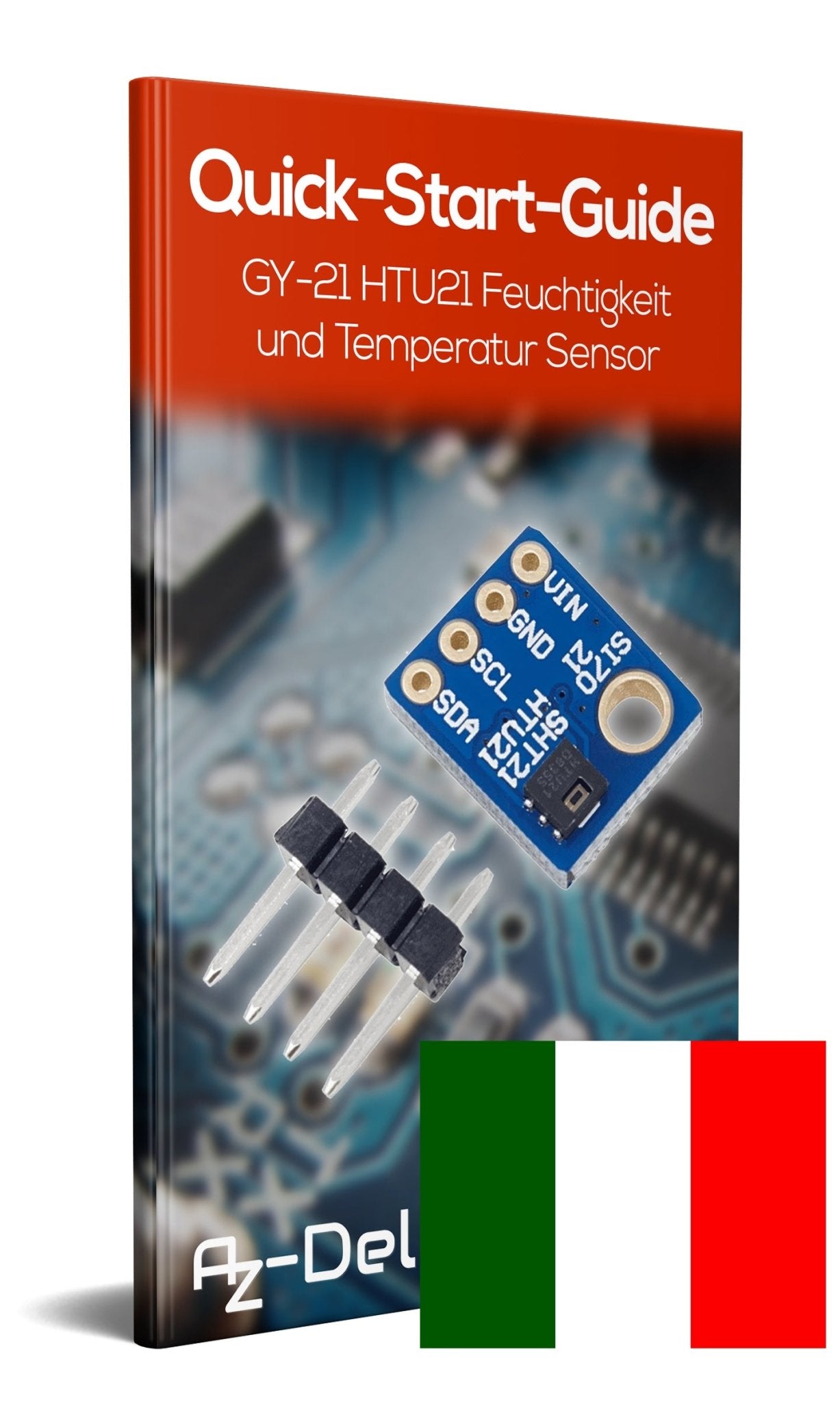 GY-21 HTU21 Feuchtigkeit und Temperatur Sensor - AZ-Delivery