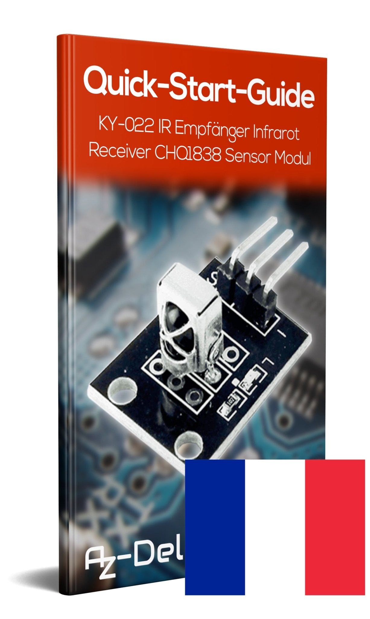 KY-022 Set IR Empfänger Infrarot Receiver CHQ1838 Sensor Modul - AZ-Delivery