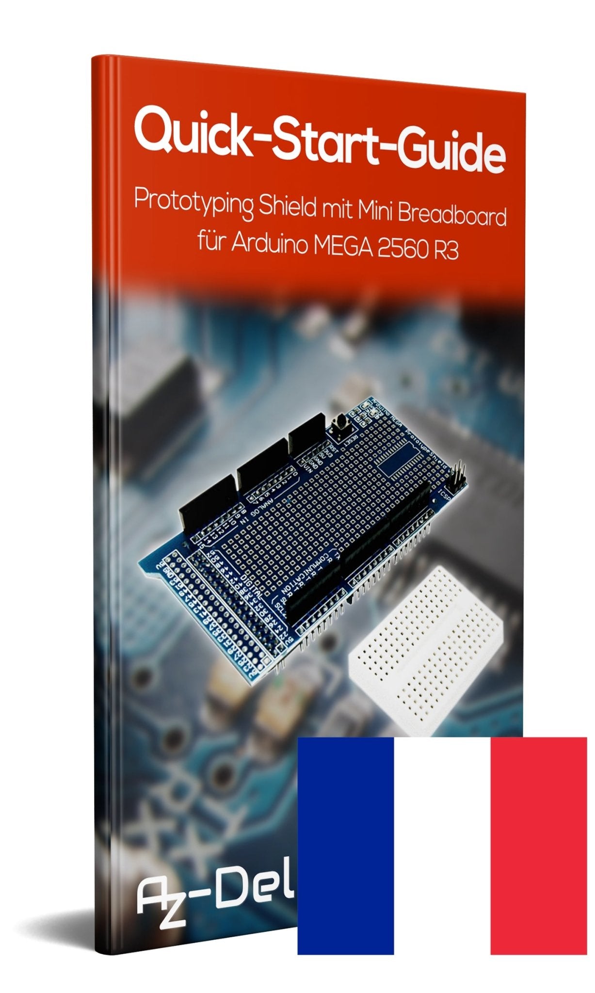 Prototyping Prototype Shield mit Mini Breadboard für MEGA 2560 R3 - AZ-Delivery