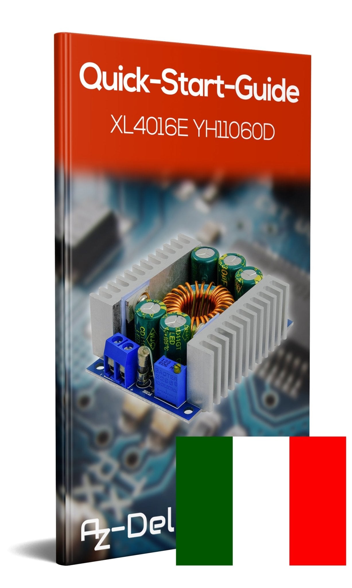 XL4016E1 DC-DC Step Down Converter, Einstellbar 5-40V auf 1,2-36V 12A - AZ-Delivery