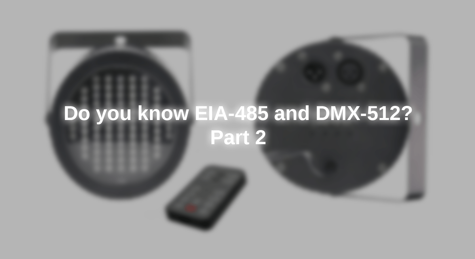Kennen Sie EIA-485 und DMX-512? - Teil 2 - AZ-Delivery