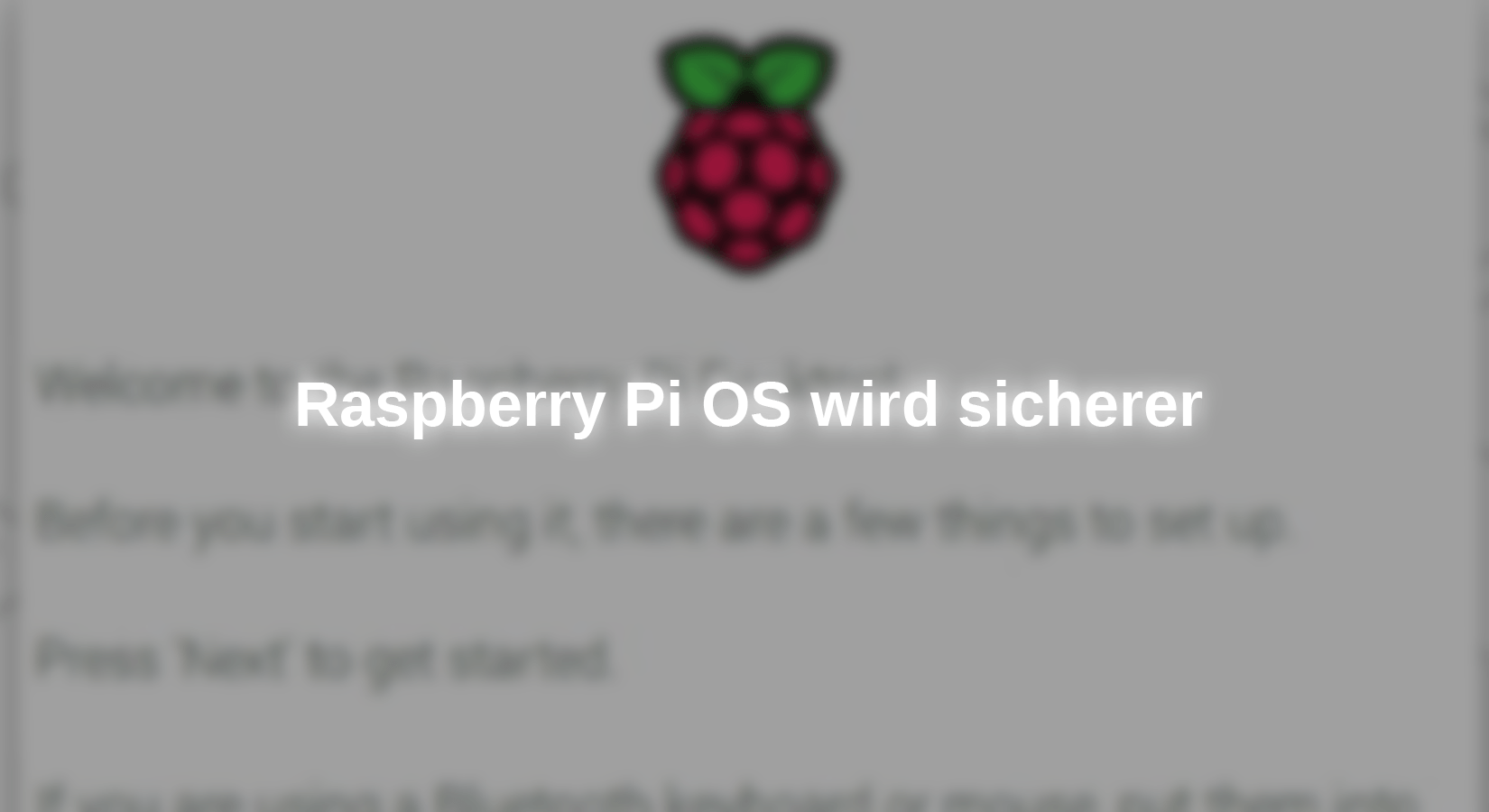 Raspberry Pi OS wird sicherer - AZ-Delivery