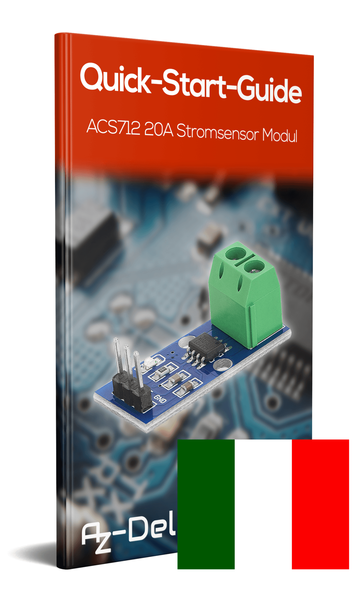 ACS712 20A Ampere Stromsensor Range Modul Current Sensor - AZ-Delivery
