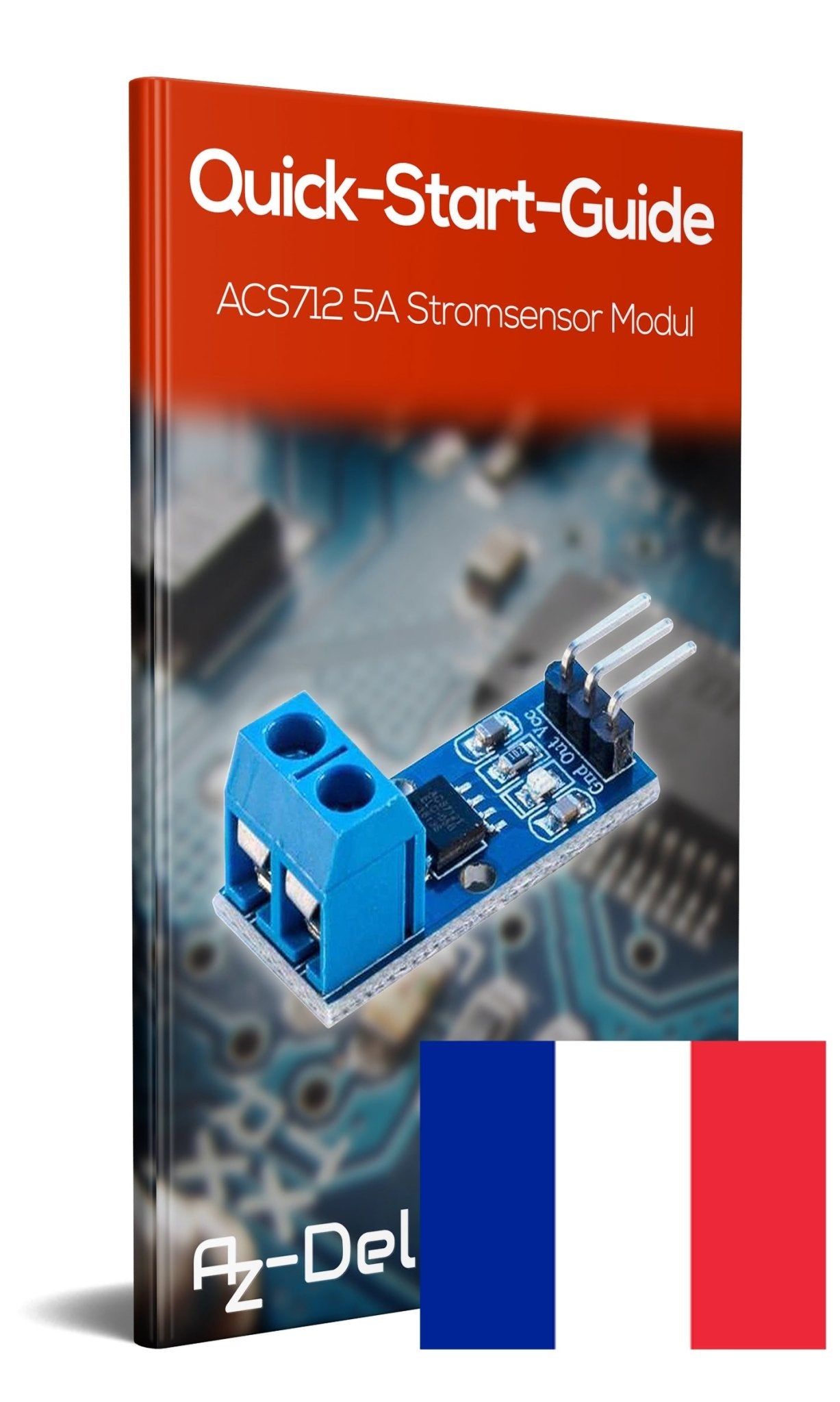 ACS712 Stromsensor 5A Messbereich Range Modul Current Sensor für Bascom - AZ-Delivery