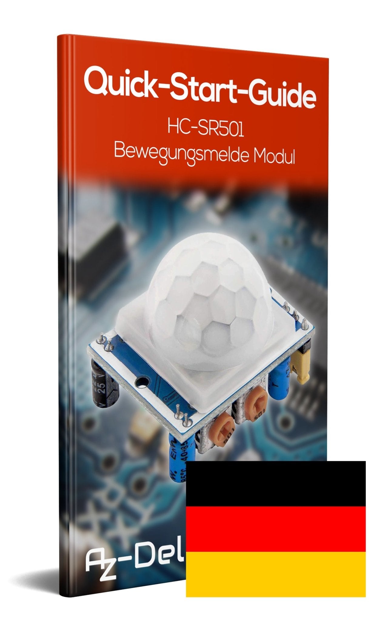 Bewegungssensor Bewegungsmelde Modul HC-SR501 PIR - AZ-Delivery