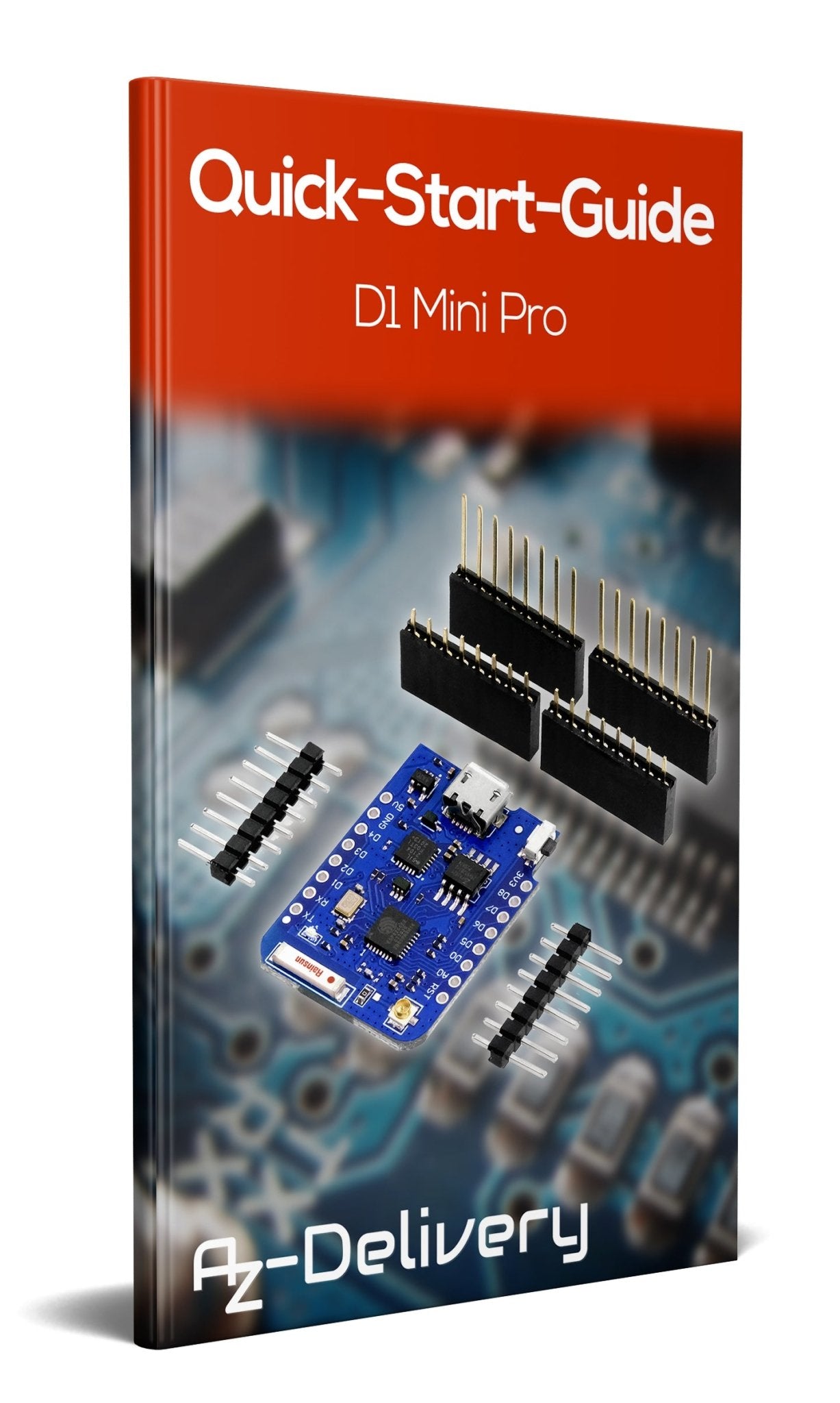 D1 Mini Pro ESP8266 ESP-8266EX CP2104 WIFI Entwicklungboard kompatibel mit Arduino - AZ-Delivery