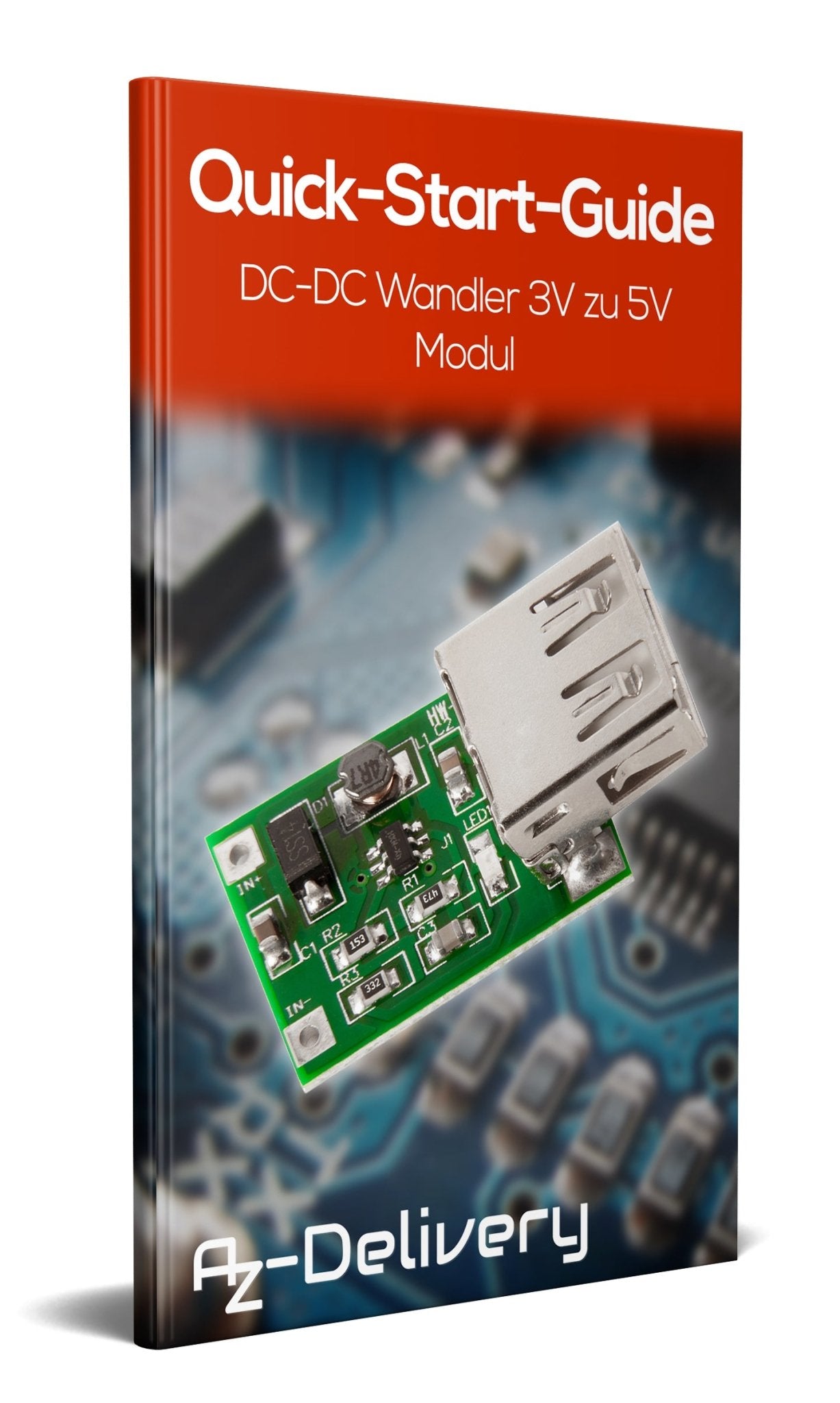 DC-DC Wandler 3V zu 5V USB Ausgang 600mA step up Power Module - AZ-Delivery