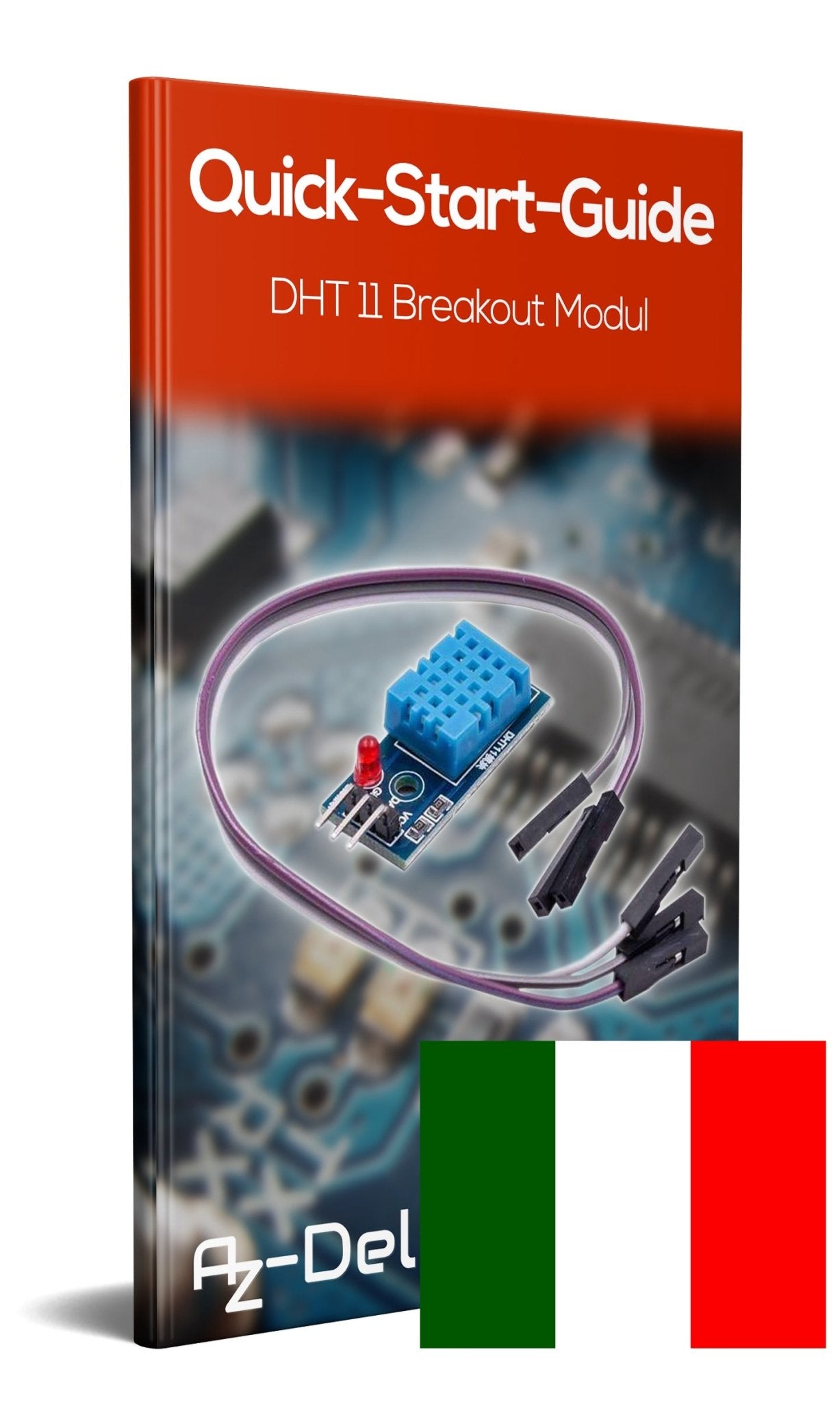 DHT11 Breakout Modul mit Platine und Kabel Temperatursensor und Luftfeuchtigkeitssensor - AZ-Delivery