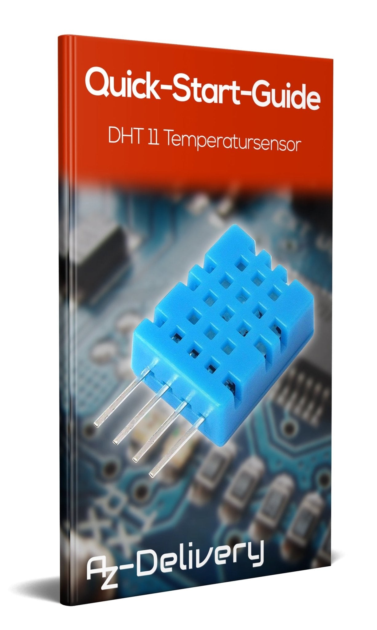 DHT11 Temperatursensor und Luftfeuchtigkeitssensor - AZ-Delivery