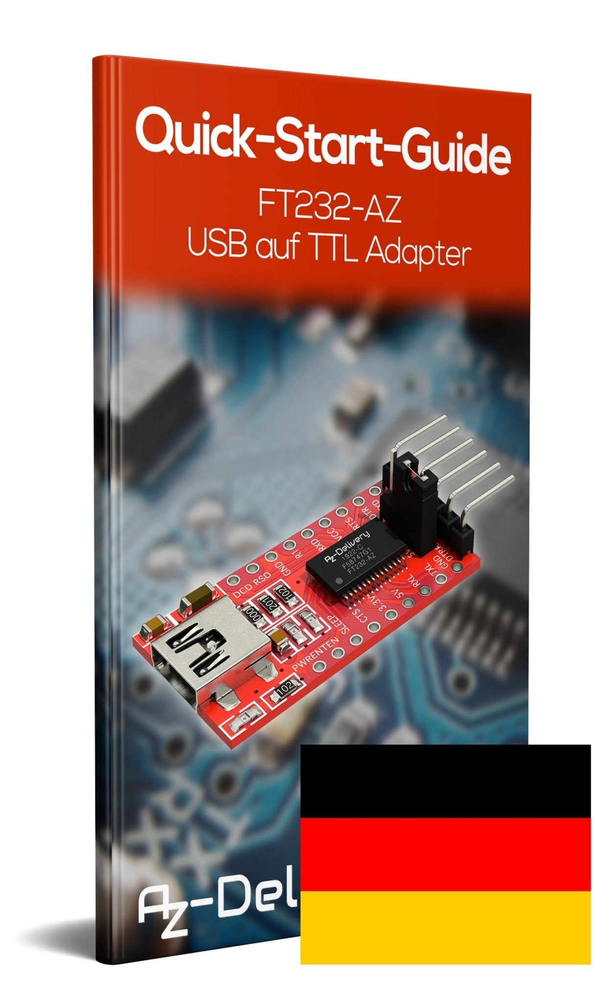 FT232-AZ USB zu TTL Serial Adapter für 3,3V und 5V - AZ-Delivery