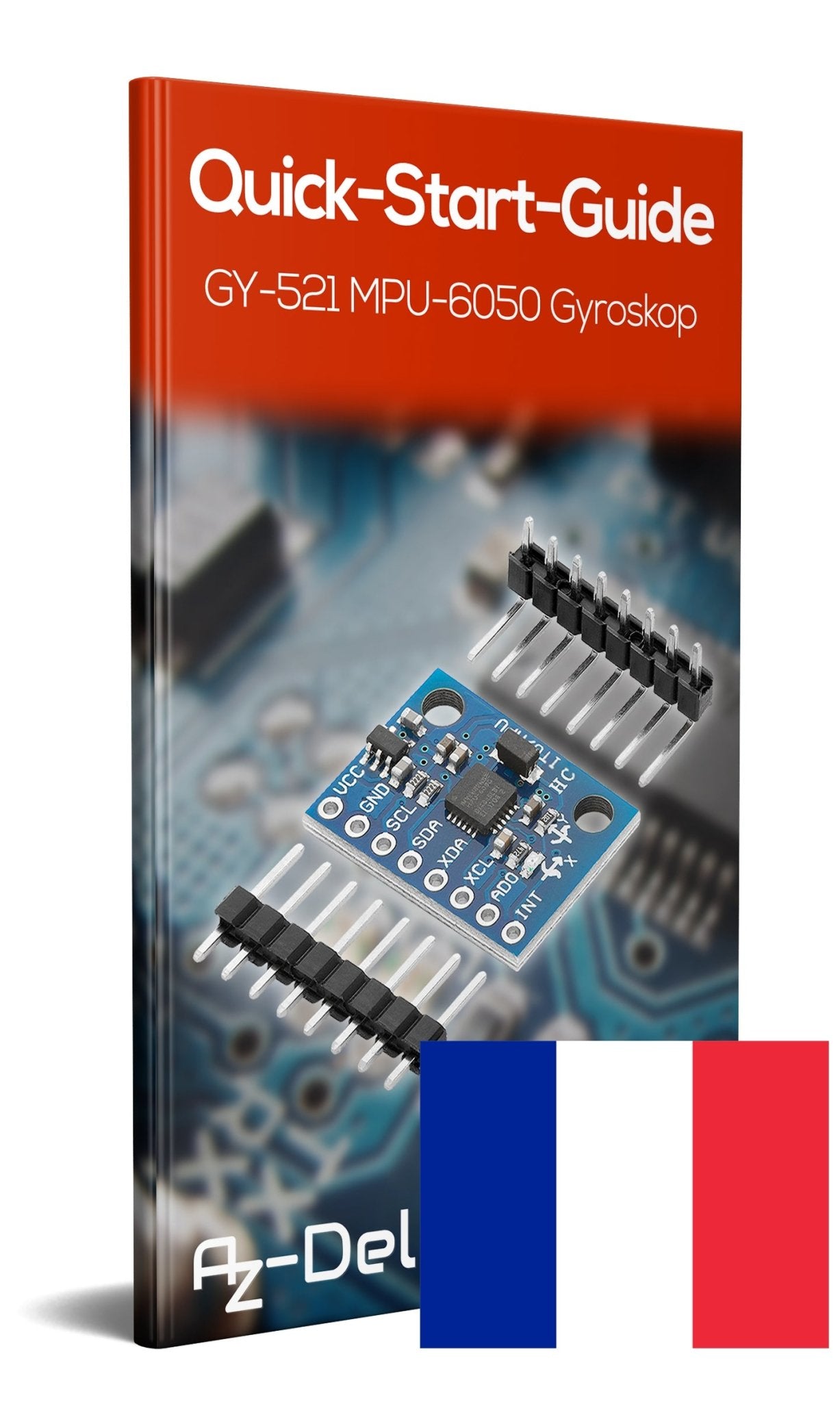 GY-521 MPU-6050 3-Achsen-Gyroskop und Beschleunigungssensor - AZ-Delivery
