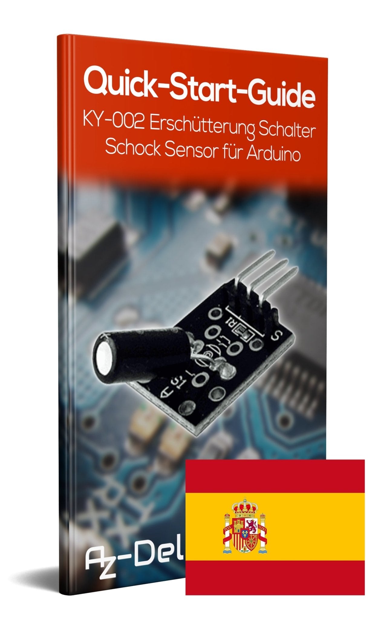 KY-002 Erschütterung Schalter Schock Sensor - AZ-Delivery