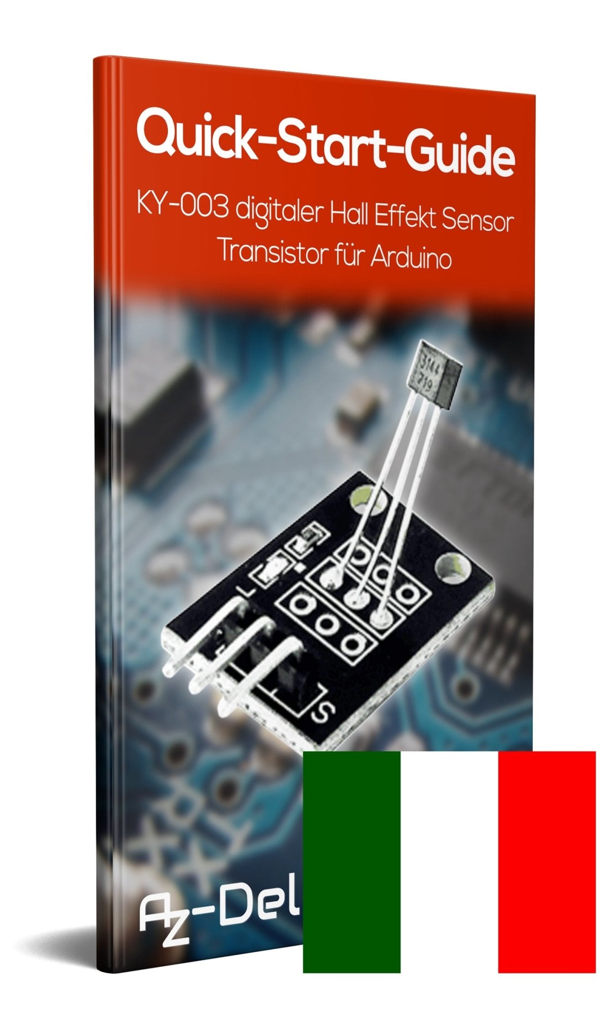 KY-003 digitaler Hall Effekt Sensor Transistor - AZ-Delivery