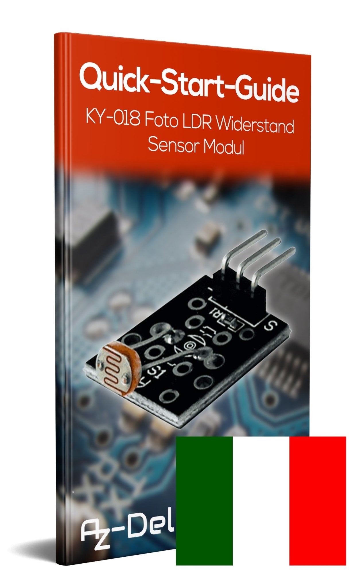 KY-018 Foto LDR Widerstand Diode Photo Resistor Sensor - AZ-Delivery