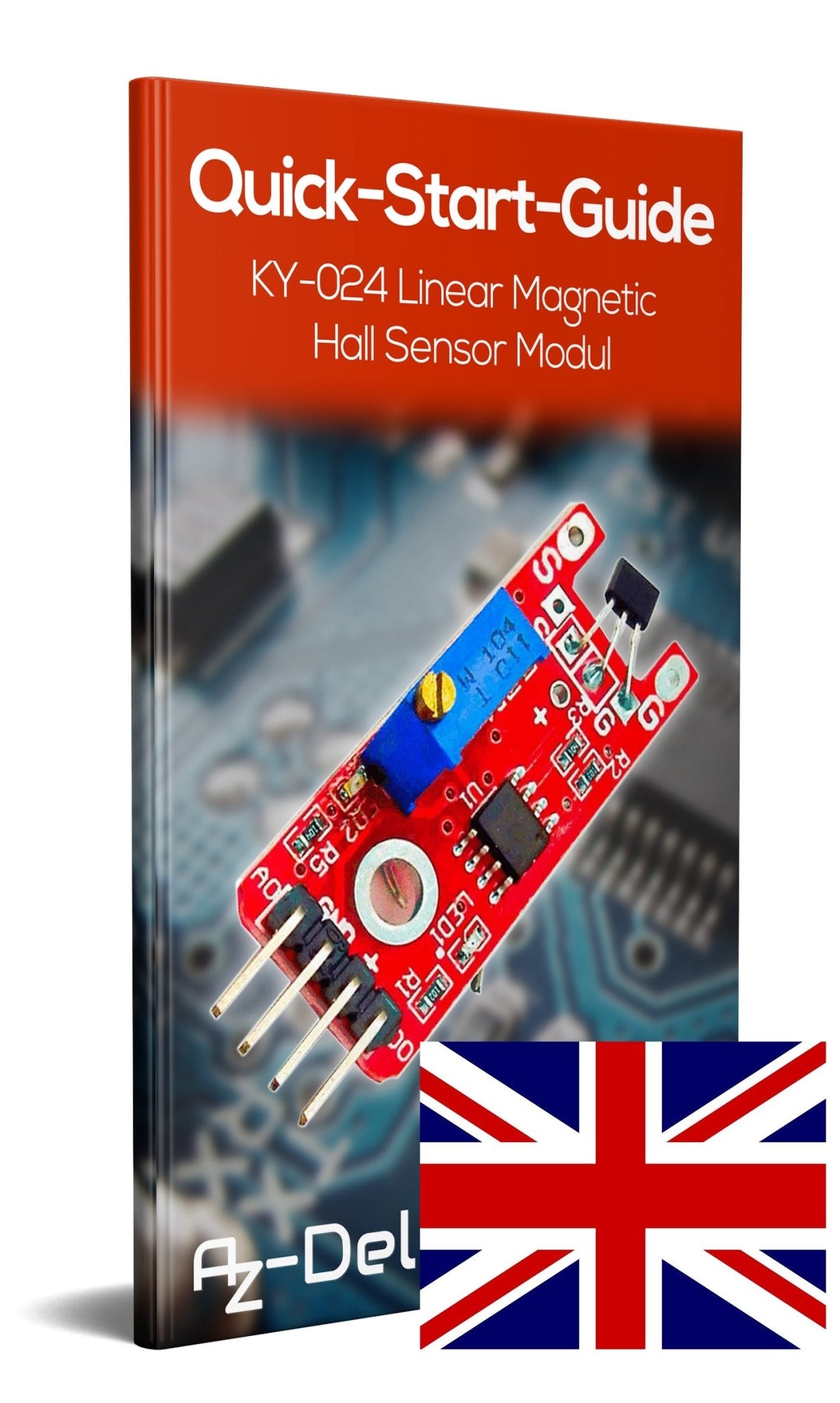 KY-024 Linear Magnetic Hall Sensor - AZ-Delivery