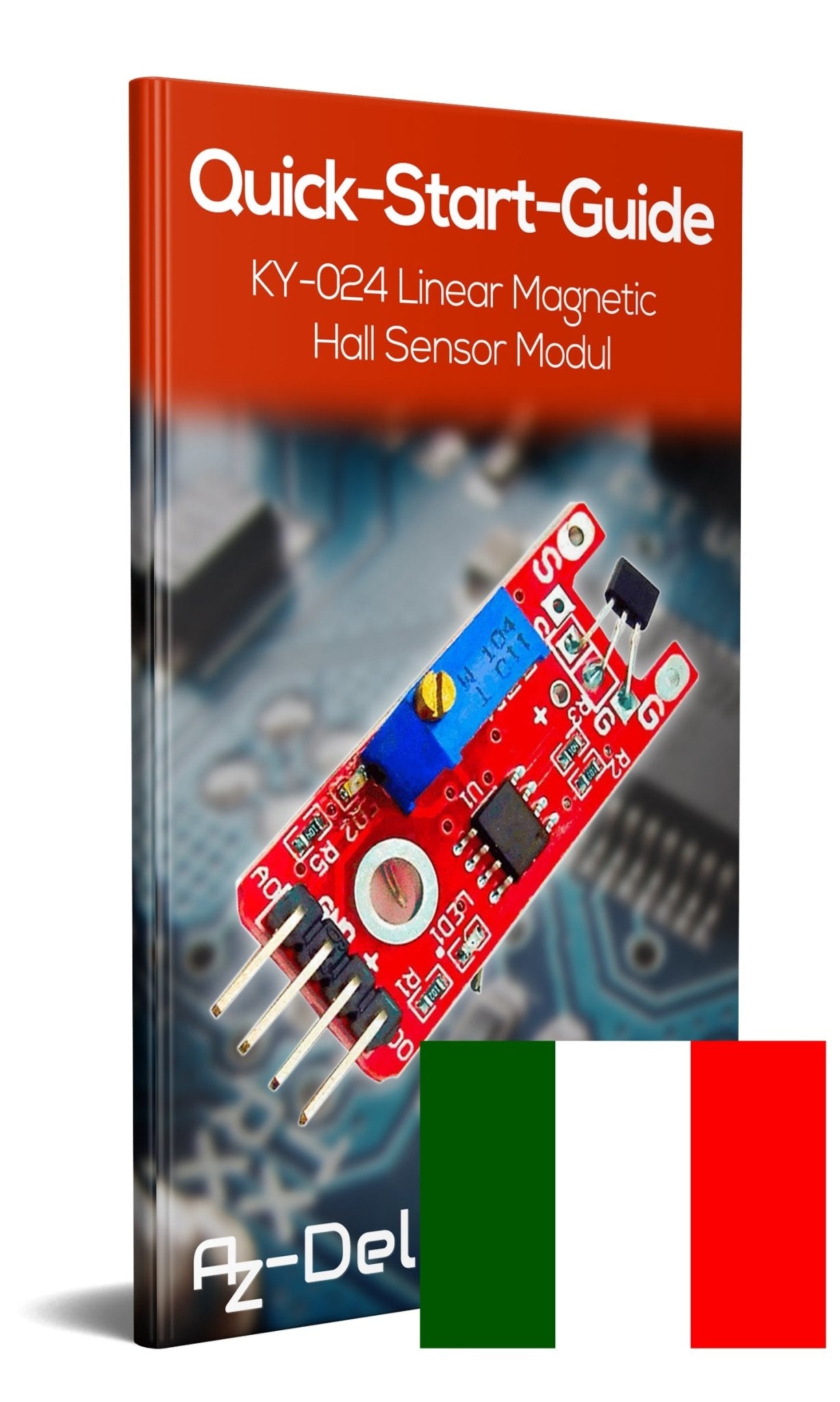 KY-024 Linear Magnetic Hall Sensor - AZ-Delivery