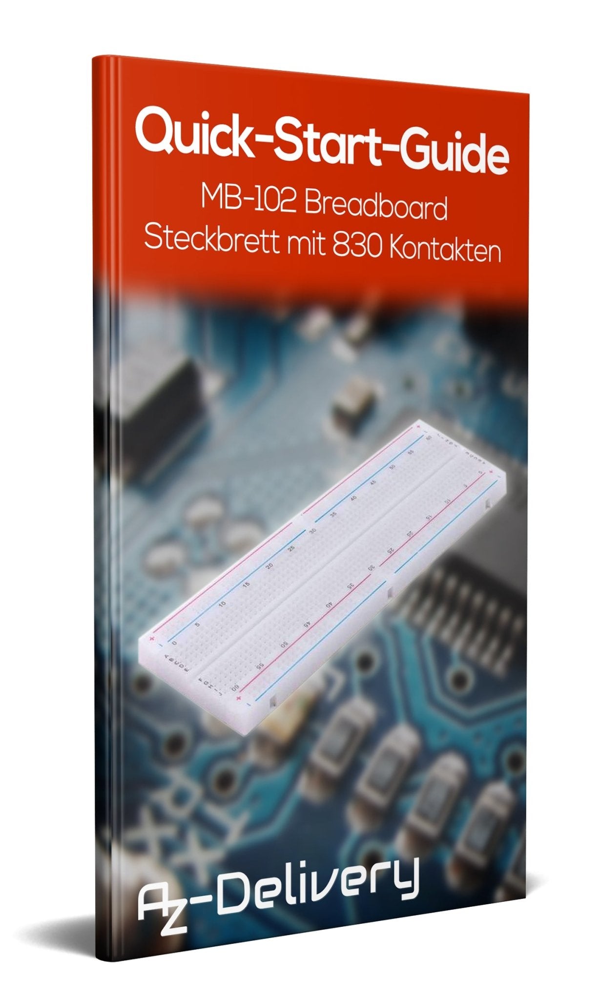 MB-102 Breadboard Steckbrett mit 830 Kontakten - AZ-Delivery