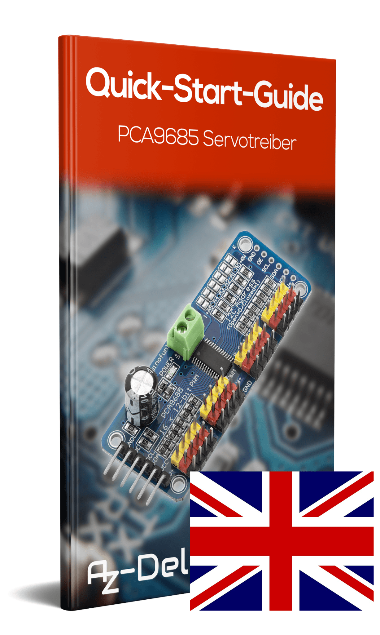 PCA9685 16 Kanal 12 Bit PWM Servotreiber für Raspberry Pi - AZ-Delivery