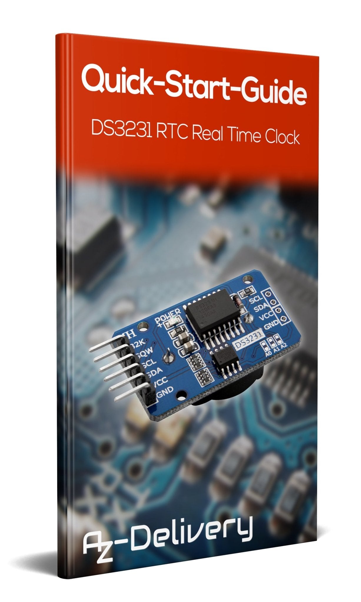 Real Time Clock RTC DS3231 I2C Echtzeituhr - AZ-Delivery