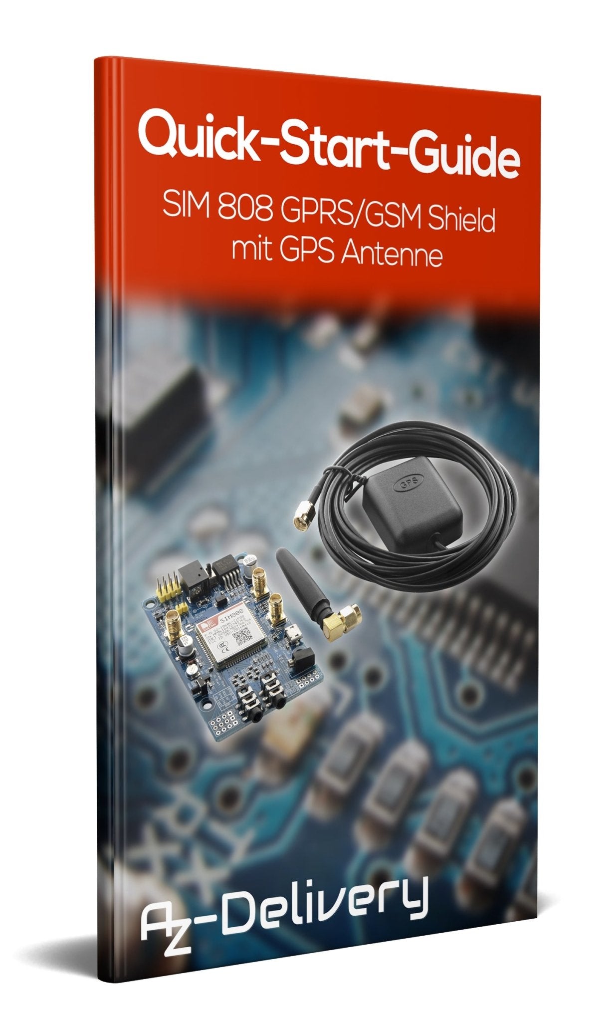 SIM 808 GPRS/GSM Shield mit GPS Antenne - AZ-Delivery