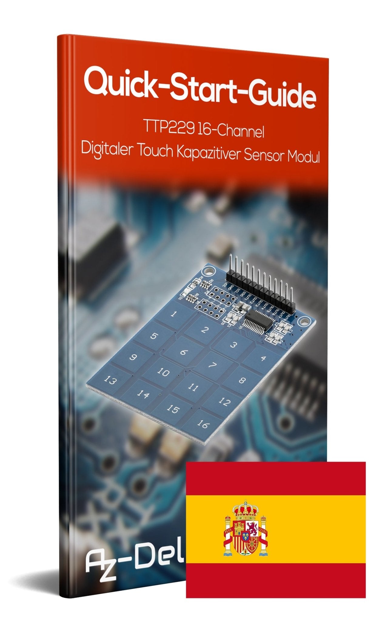 TTP229 16-Channel Digitaler Touch Kapazitiver Sensor Modul XD-62B TTP229 Raspberry PI - AZ-Delivery